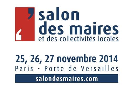 Salon des Maires 25-26-27 novembre 2014 – Stand C100 Hall 2.1